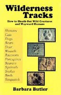 Enlarge image Cover: Wilderness Tracks - Hancock House Publishers Ltd ,Canada