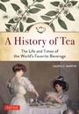 Cover: A History of Tea - Tuttle Publishing