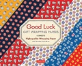 Cover: Good Luck Gift Wrapping Papers - 6 Sheets - Tuttle Publishing