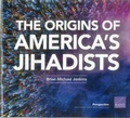 Cover: The Origins of America's Jihadists - RAND