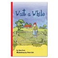 Cover: Wait a While - Rainbow Reading Programme