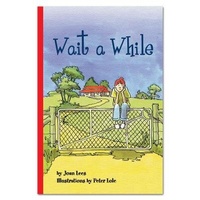Enlarge image Cover: Wait a While - Rainbow Reading Programme