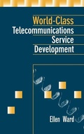 Cover: World-Class Telecommunications Service Development - Artech House Publishers