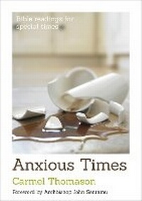 Enlarge image Cover: Anxious Times - BRF (The Bible Reading Fellowship)