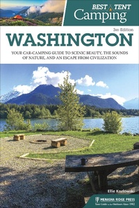 Abbildung von: Best Tent Camping: Washington - Menasha Ridge Press Inc.