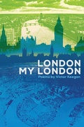 Cover: London My London - Shakespearesmonkey