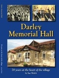 Cover: Darley Memorial Hall - Darley Heritage Group