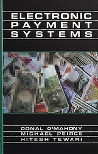 Enlarge image Cover: Electronic Payment Systems - Artech House Publishers