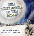 Cover: The Little Girl in the Moon - OC Publishing