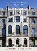 Cover: Sir John Soane's Museum: A Complete Description - Sir John Soane's Museum