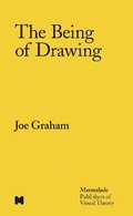 Cover: The Being of Drawing - Marmalade, Publishers of Visual Theory