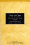 Cover: Free to Care - Hazelden Information & Educational Services