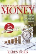 Cover: 31 Days to a Greater Understanding of MONEY - Kbf Management Company