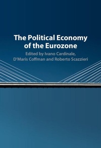 Abbildung von: The Political Economy of the Eurozone - Cambridge University Press