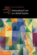 Cover: International Law as a Belief System - Cambridge University Press