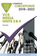 Cover: Cambridge Checkpoints VCE Media Units 3 and 4 2018-2022 - Cambridge University Press