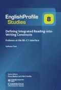 Cover: Defining Integrated Reading-into-Writing Constructs - Cambridge University Press