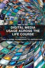 Cover: Digital Media Usage Across the Life Course - Routledge