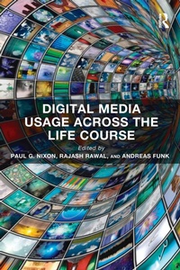 Abbildung von: Digital Media Usage Across the Life Course - Routledge