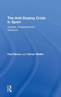Cover: The Anti-Doping Crisis in Sport - Routledge