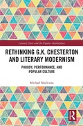 Cover: Rethinking G.K. Chesterton and Literary Modernism - Routledge