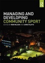 Cover: Managing and Developing Community Sport - Routledge