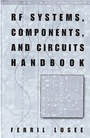 Cover: RF Systems, Components and Circuits Handbook - Artech House Publishers