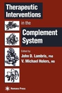 Cover: Therapeutic Interventions in the Complement System - Humana Press Inc.
