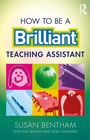 Cover: How to Be a Brilliant Teaching Assistant - Routledge