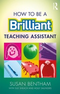 Cover: How to Be a Brilliant Teaching Assistant - Routledge