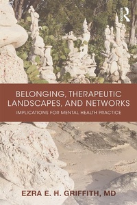 Abbildung von: Belonging, Therapeutic Landscapes, and Networks - Routledge
