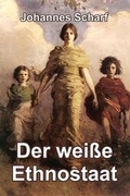 Cover: Der weisse Ethnostaat - Blurb