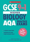 Cover: Higher Biology Exam Practice AQA: 2 Papers - Scholastic