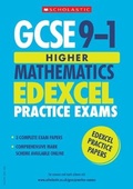 Cover: Higher Maths Exam Practice Edexcel 3 papers - Scholastic