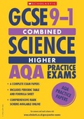 Cover: Higher Combined Science Exam Practice AQA: 2 Papers - Scholastic