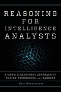 Cover: Reasoning for Intelligence Analysts - Rowman & Littlefield Publishers
