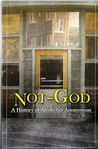 Enlarge image Cover: Not God - Hazelden Information & Educational Services