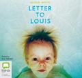 Cover: Letter to Louis - Bolinda Audio Books