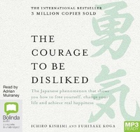 Enlarge image Cover: The Courage to be Disliked - Bolinda Audio Books