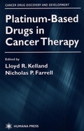 Cover: Platinum-Based Drugs in Cancer Therapy - Humana Press Inc.