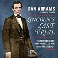 Cover: Lincoln's Last Trial - Hanover Square Press