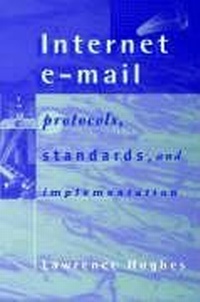 Abbildung von: Internet E-Mail - Artech House Publishers