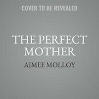 Enlarge image Cover: The Perfect Mother - HarperCollins