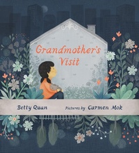 Abbildung von: Grandmother's Visit - Groundwood Books Ltd ,Canada