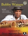 Cover: Volume 119: Bobby Watson - ETA and 12 More Jazz Favourites: 119 - Jamey Aebersold Jazz