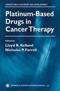 Cover: Platinum-Based Drugs in Cancer Therapy - Humana Press Inc.
