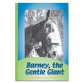 Cover: Barney, the Gentle Giant - Rainbow Reading Programme