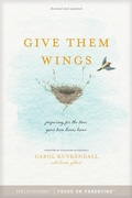 Cover: Give Them Wings - Tyndale House Publishers