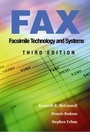 Cover: Fax - Digital Fascimile Technology and Applications, Third Edition - Artech House Publishers