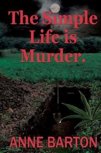 Enlarge image Cover: The Simple Life is Murder - Carrick Publishing